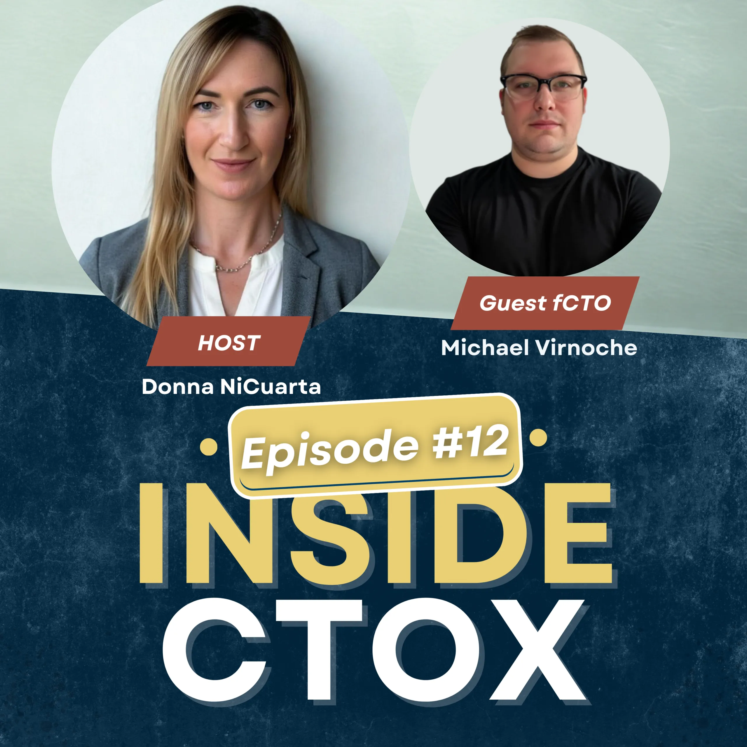 Episode 12: Engineering Clarity in Chaos (with Michael Virnoche)